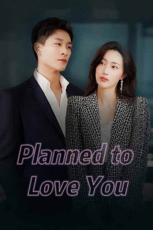 Nonton Planned to Love You Sub Indo di DramaBos