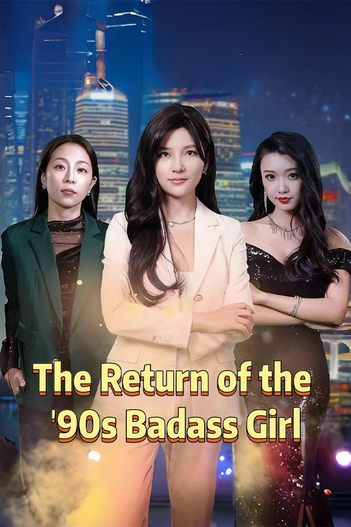 Nonton The Return of the '90s Badass Girl Sub Indo di DramaBos