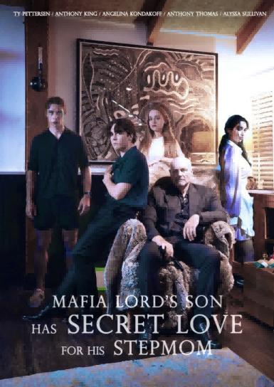 Nonton Mafia Lord's Son Has Secret Love For His Stepmom Sub Indo di DramaBos