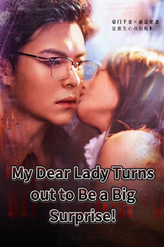 Nonton My Dear Lady Turns out to Be a Big Surprise! Sub Indo di DramaBos